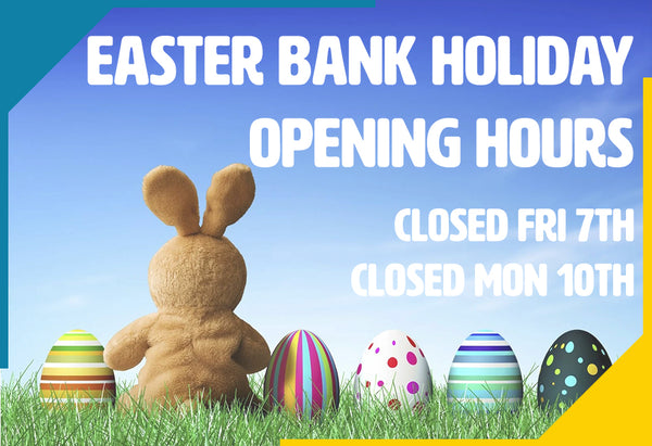 Easter Bank Holiday Hours