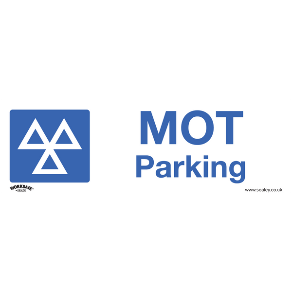 Sealey Safety Signs MOT Parking - Warning Safety Sign - Self-Adhesive Vinyl-SS49V1 5054630001949 SS49V1 - Buy Direct from Spare and Square